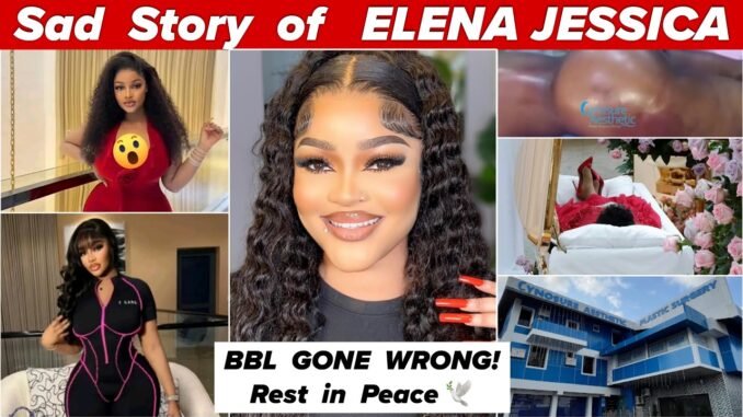 Lagos Govt investigates socialite death after BBL surgery