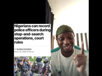 Court rules Nigerians can record Police Officers during operations