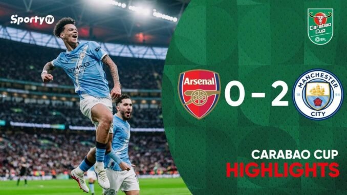 Manchester City defeat Arsenal 2-0 to the Carabao Cup Trophy