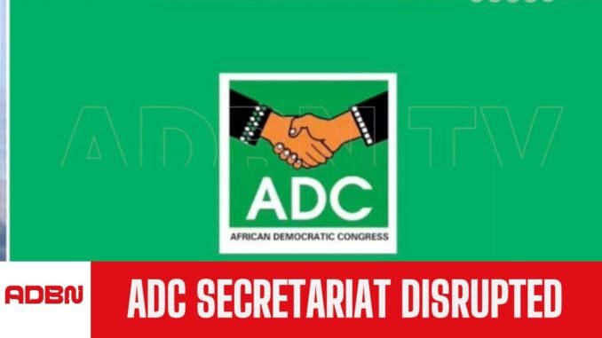 ADC secretariat disrupted by Police in Calabar