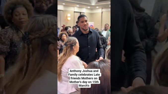 Anthony Joshua shares emotional Mother’s Day dance with families of friends who lost their lives