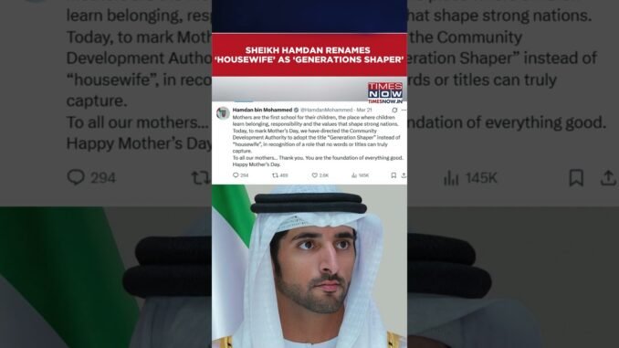 Dubai prince renames "housewife" to "generation shaper"