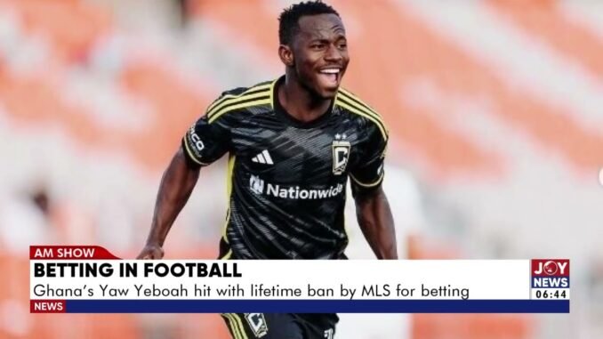 American MLS hands lifetime ban to Ghanaian Footballer