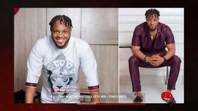 Actor Stanley Nweze warns ladies