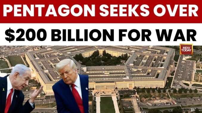 Pentagon requests $200 billion for Iran war