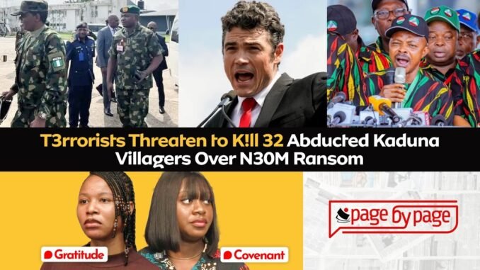 Bandits threaten 32 kidnapped villagers