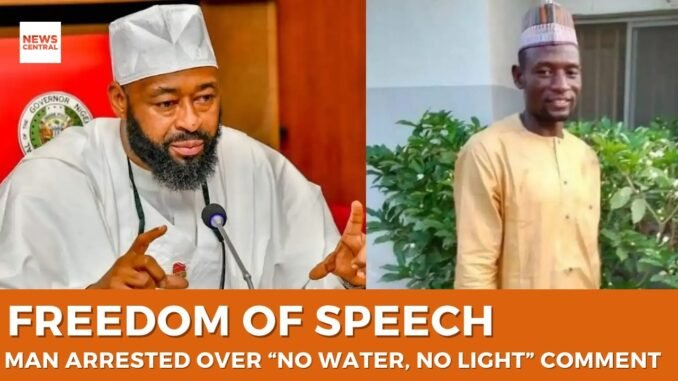 Man arrested over “No Water, No Light” comment in Niger State