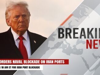 Trump orders massive naval blockade on Iran