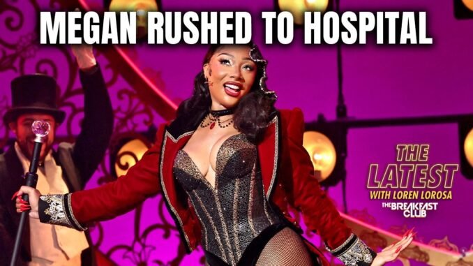 Megan Thee Stallion in hospital