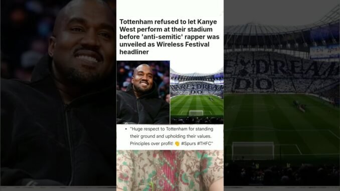 Kanye barred from Spurs stadium
