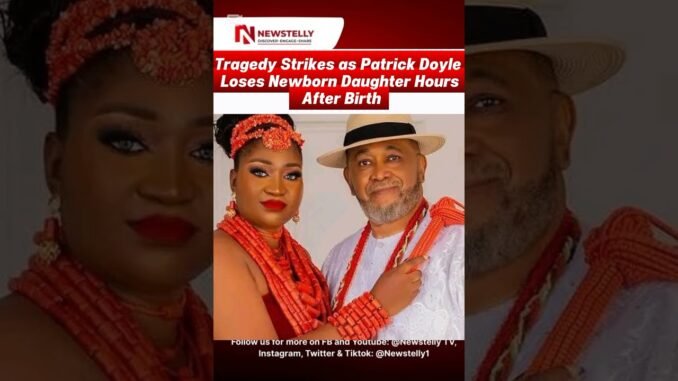Patrick Doyle loses newborn daughter after birth