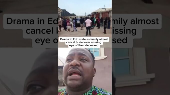 Edo Family Finds Missing Eye Drama