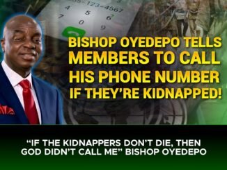 Oyedepo Explains How Abducted Cleric Was Rescued