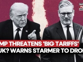 Trump Threatens UK With Heavy Tariffs