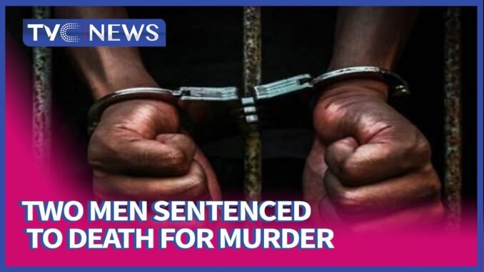 Two Men Sentenced to 14 Years in Kano