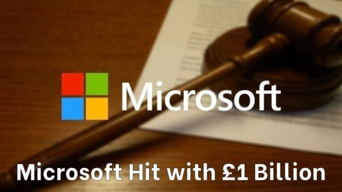 Microsoft faces £1.7 billion UK cloud lawsuit