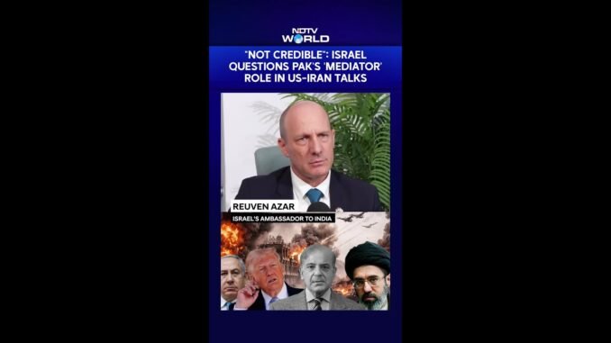 Israel Questions Pakistan’s Credibility