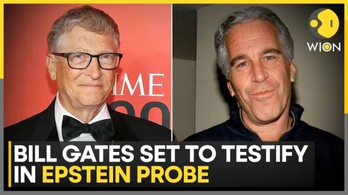 Bill Gates to testify in Epstein investigation