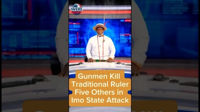 Gunmen Kill Traditional Ruler