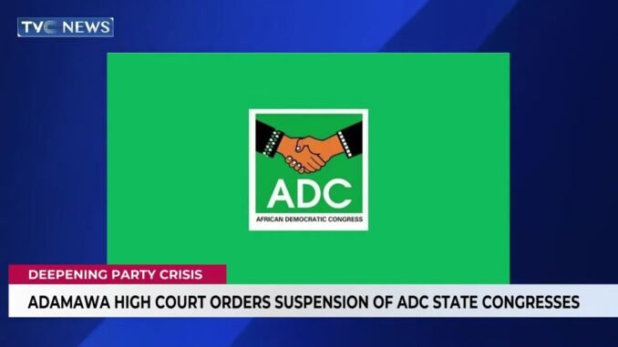 Adamawa Court halts ADC congresses and elections