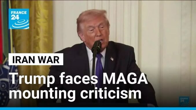 Trump hits back at MAGA Iran critics