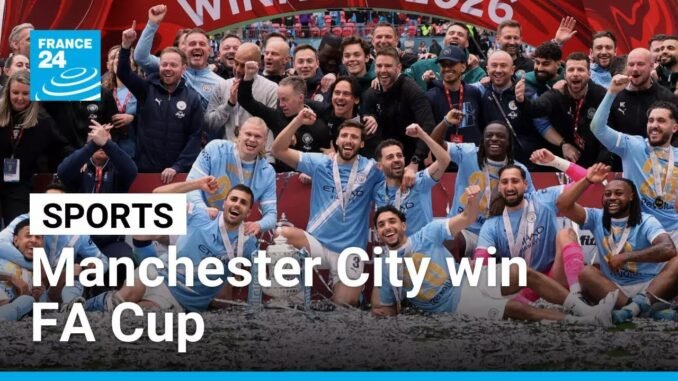 Manchester City defeat Chealsea and secure FA Cup glory