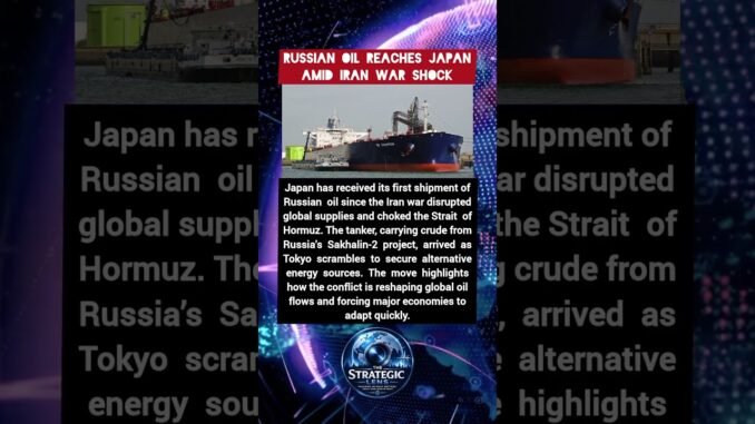 Russian oil lands in Japan amid Iran supply crisis