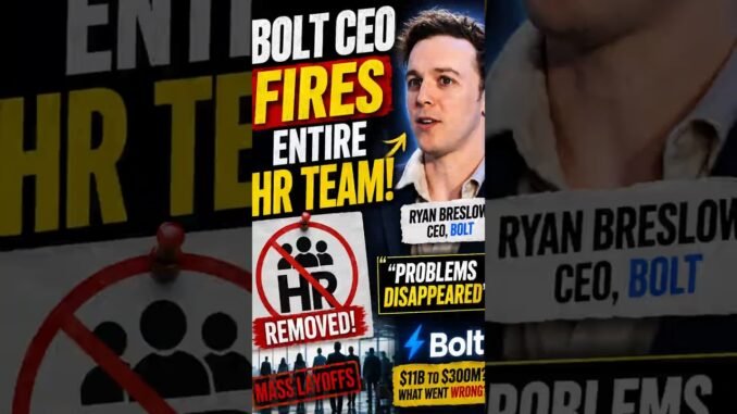 Bolt CEO Defends HR Mass Sacking