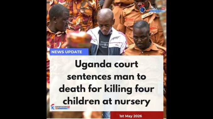 Ugandan-American sentenced to death for daycare attack