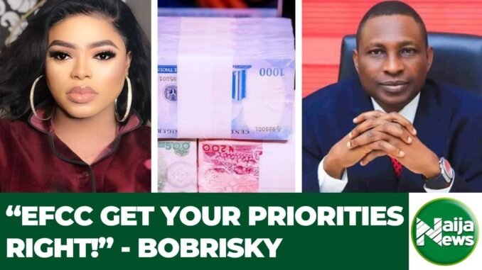 Bobrisky blasts EFCC over selective enforcement