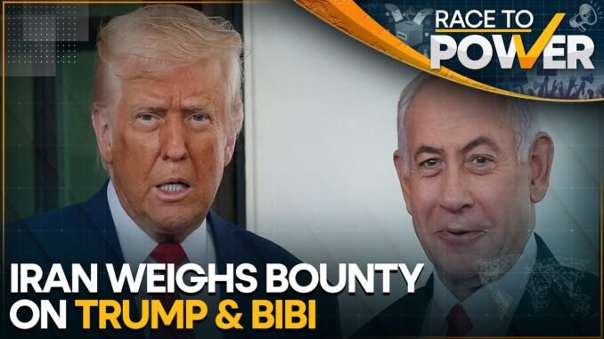 Iran eyes €50M bounty on Trump and Netanyahu
