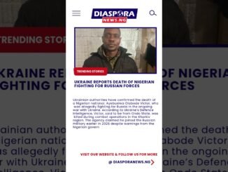Nigerian fighting for Russia was killed in Ukraine