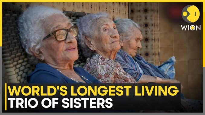 Remarkable Story of Three Sisters and Their Longevity