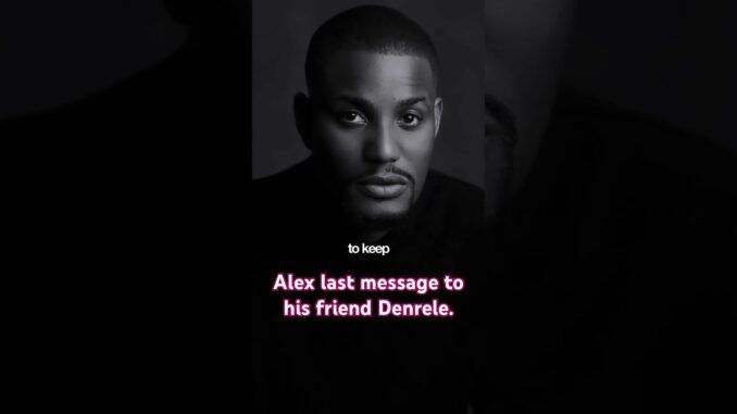 Denrele shares Alexx Ekubo voice note