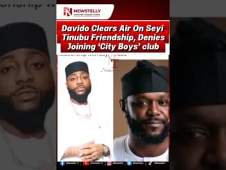 Davido clears rumors on Seyi Tinubu