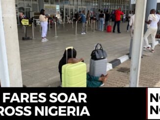 Domestic Travel in Nigeria Gets Costlier