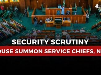 Reps summon Service Chiefs over insecurity