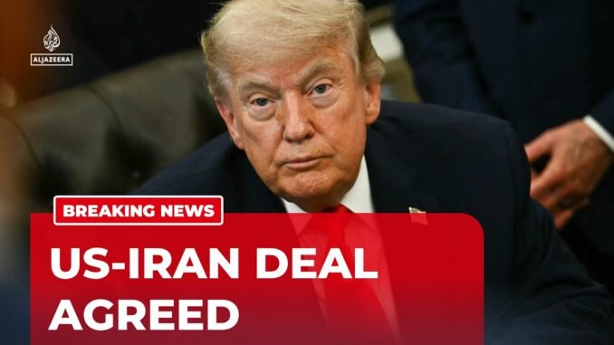 Trump Seals Historic Peace Deal With Iran