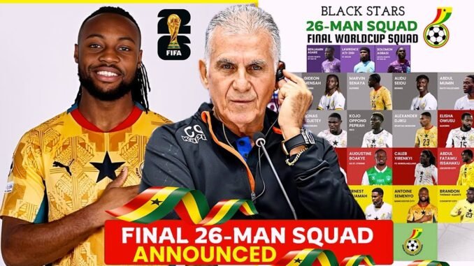 Ghana Confirms World Cup Squad