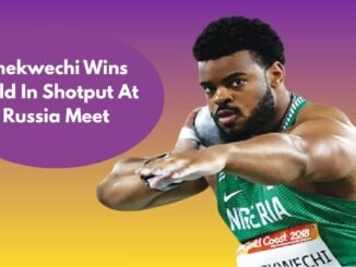 Chukwuebuka Enekwechi claims shot put gold in Russia