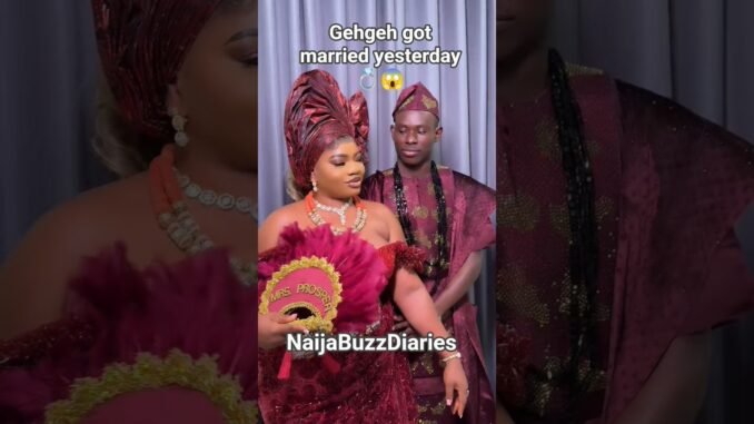 Gehgeh warns men over wife's appearance