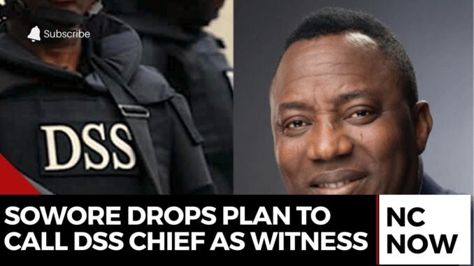 Sowore drops plan to call out DSS boss