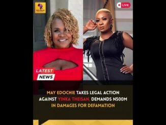 May Edochie Drags Former Lawyer