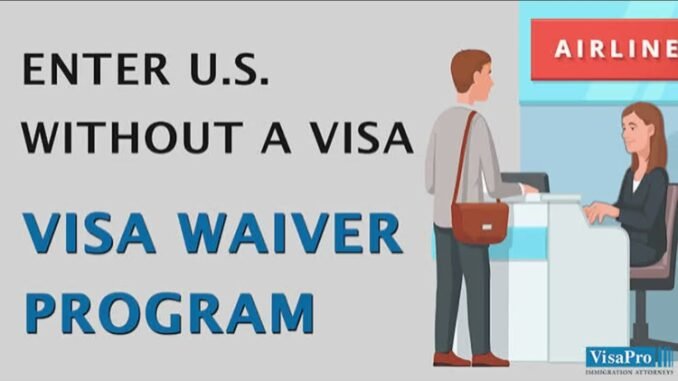 US visa waiver program changes