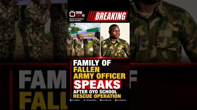 Soldier killed in Oyo rescue mission