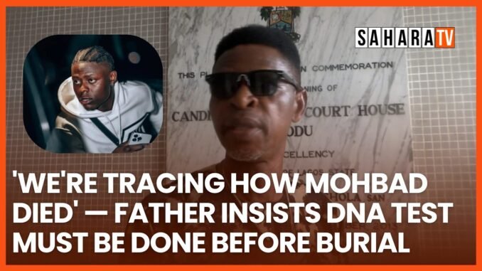 Mohbad case DNA debate