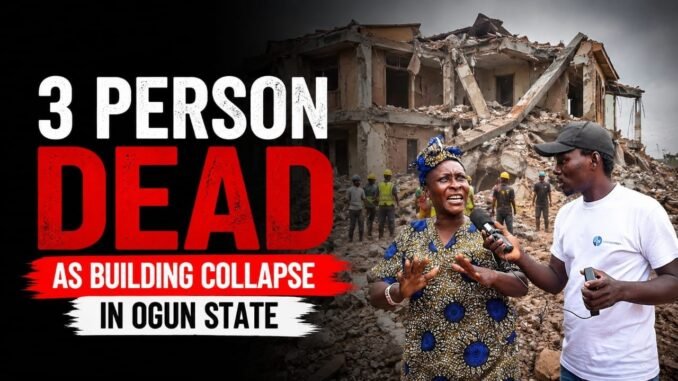 Collapsed building in Ogun