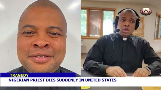 Father Ben Madu Dies in US After Bishop's Recall