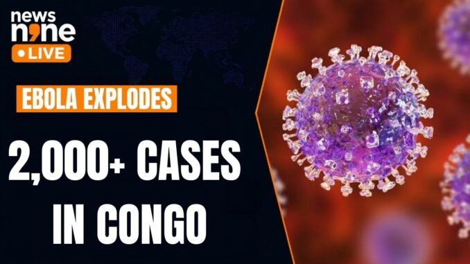 DR Congo Ebola cases hits 2,000