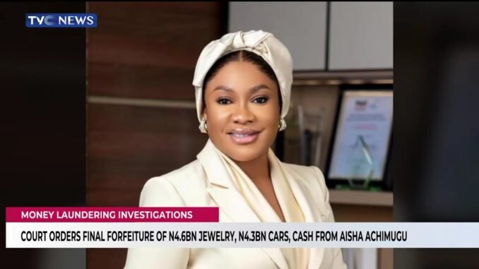 Court Forfeits Achimugu's Billions in Luxury Assets